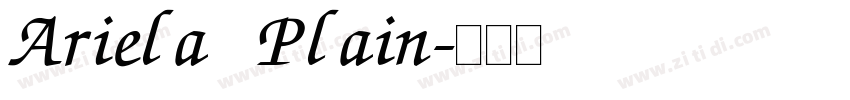 Ariela Plain字体转换